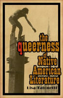 The queerness of Native American literature /