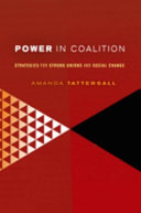 Power in coalition : strategies for strong unions and social change /
