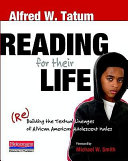 Reading for their life : (re)building the textual lineages of African American adolescent males /