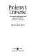 Ptolemy's universe : the natural philosophical and ethical foundations of Ptolemy's astronomy /