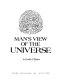 Man's view of the universe /