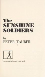 The sunshine soldiers.