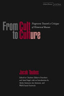 From cult to culture : fragments toward a critique of historical reason /