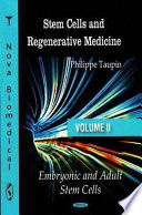 Stem cells and regenerative medicine /