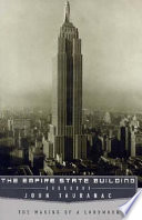 The Empire State Building : the making of a landmark /