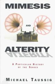 Mimesis and alterity : a particular history of the senses /