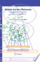 Mobile ad hoc networks : energy-efficient real-time data communications /
