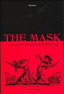 The Mask : a periodical performance by Edward Gordon Craig /