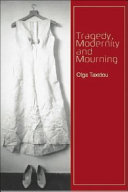Tragedy, modernity and mourning /