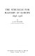 The struggle for mastery in Europe, 1848-1918 /