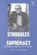 Struggles for supremacy : diplomatic essays by A.J.P. Taylor /