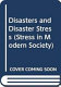 Disasters and disaster stress /