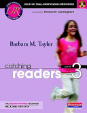 Catching readers, grade 3 : day-by-day small-group reading interventions /