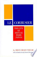 Le Corbusier, the City of Refuge, Paris 1929/33 /