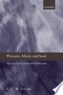 Pleasure, mind, and soul : selected papers in ancient philosophy /