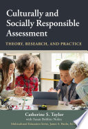 Culturally and Socially Responsible Assessment : Theory, Research, and Practice /