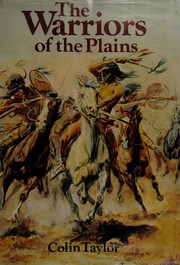 The warriors of the Plains /