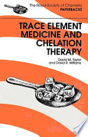 Trace element medicine and chelation therapy /