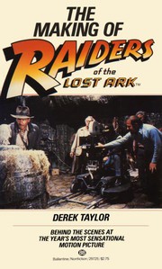 The making of Raiders of the lost ark /