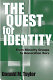 The quest for identity : from minority groups to Generation Xers /