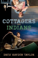 Cottagers and Indians : a play /