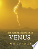 The scientific exploration of Venus /