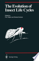 The Evolution of Insect Life Cycles /