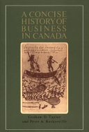 A concise history of business in Canada /