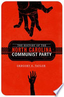 The history of the North Carolina Communist party /