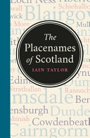 The placenames of Scotland /