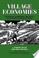 Village economies : the design, estimation, and use of villagewide economic models /