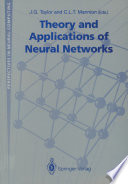 Theory and Applications of Neural Networks : Proceedings of the First British Neural Network Society Meeting, London /