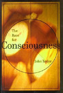 The race for consciousness /
