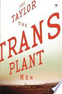 The transplant men /