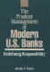 The prudent management of modern U.S. banks : redefining responsibility /