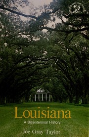 Louisiana, a bicentennial history /