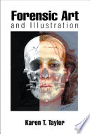 Forensic art and illustration /