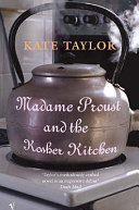 Madame Proust and the kosher kitchen /