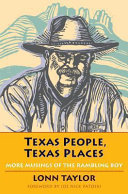 Texas people, Texas places : more musings of the Rambling Boy /