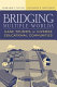 Bridging multiple worlds : case studies of diverse educational communities /