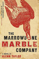 The Marrowbone Marble Company : a novel /