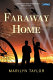 Faraway home /