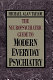 The neuropsychiatric guide to modern everyday psychiatry /