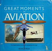 Great moments in aviation /