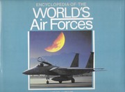 Encyclopedia of the world's air forces /