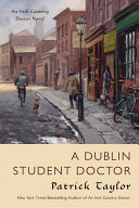 A Dublin student doctor /