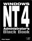 Windows NT 4 administrator's black book /