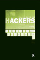 Hackers : crime in the digital sublime /