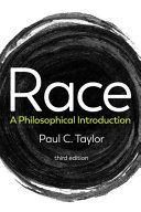 Race : a philosophical introduction /