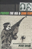 Provos : the IRA and Sinn Fein /